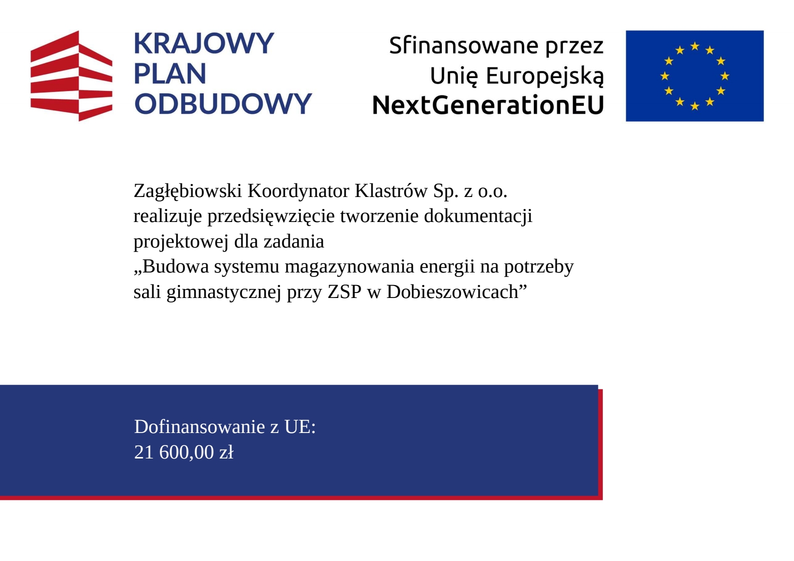 plakat: Budowa systemu magazynowania energii na potrzeby sali gimnastycznej przy ZSP w Dobieszowicach