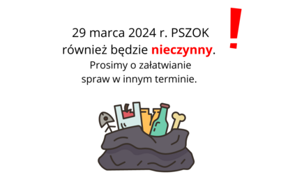 Zdjęcie do PSZOK r&oacute;wnież nieczynny