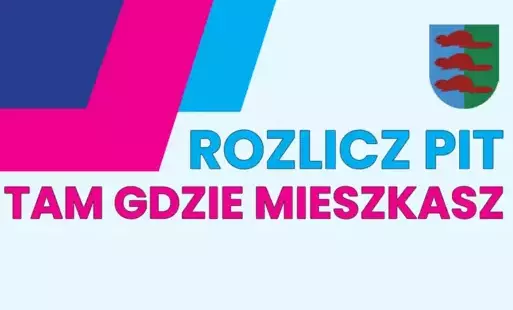 Zdjęcie do ROZLICZ PIT TAM GDZIE MIESZKASZ!